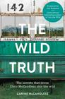 Carine McCandless The Wild Truth
