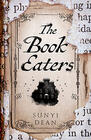 Sunyi Dean, The Book Eaters