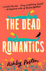 Ashley Poston, The Dead Romantics