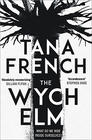 Tana French The Wych Elm