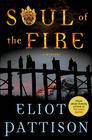 Eliot  Pattison Soul of the Fire (Inspector Shan #8) 