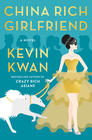 Kevin  Kwan, China Rich Girlfriend 