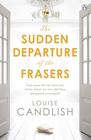 Louise Candlish, The Sudden departure of the Frasers