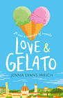 Jenna Evans Welch Love & Gelato