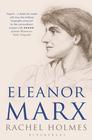 Rachel Holmes , Eleanor Marx 