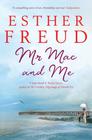 Esther  Freud Mr Mac and Me 