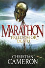 Christian  Cameron Marathon (Killer of Men)   