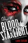 Laini Taylor, Days of Blood and Starlight (#2)