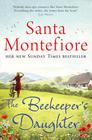 Santa  Montefiore , Beekeeper's Daughter 
