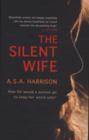 A. S. A Harrison, The Silent Wife