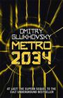 Dmitry Glukhovsky Metro 2034 