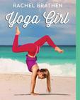 Rachel Braathen  Yoga Girl 