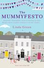 Linda Green The Mummyfesto