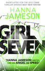 Hanna Jameson  Girl Seven (London Underground #2) 