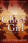 Lesley Thomson Ghost Girl (Detective's Daughter #2) 