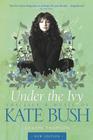 Graeme Thomson , Kate Bush: Under the Ivy 