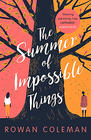 Rowan Coleman The Summer of Impossible Things