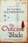 Jon Courtenay  Grimwood The Outcast Blade
