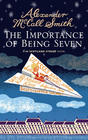 Alexander McCall Smith, The Importance of Being Seven